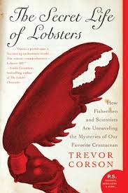 The secret Life of Lobster, Book, Trevor Corson